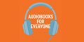 Audiobooks for everyone